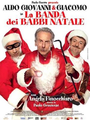 Film - "LA BANDA DEI BABBI NATALE"